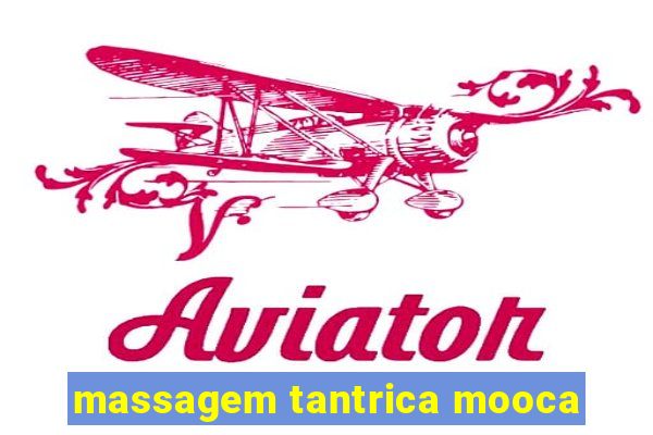 massagem tantrica mooca